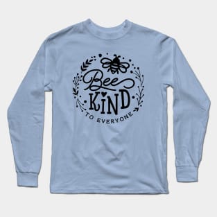 Bee Kind Long Sleeve T-Shirt